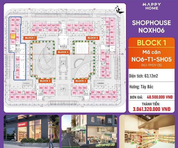 Shophouse khối đế Happy Home căn NO6-T1-SH05 — phân khu NOXH06, diện tích 63,12 m², đơn giá 48,5 triệu/m², khoảng 3,06 tỷ đã gồm VAT