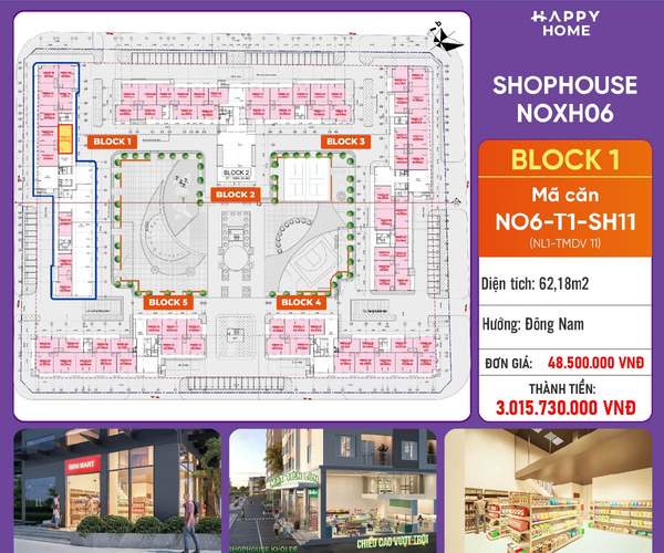 Shophouse khối đế Happy Home căn NO6-T1-SH11 — phân khu NOXH06, diện tích 62,18 m², đơn giá 48,5 triệu/m², khoảng 3,02 tỷ đã gồm VAT
