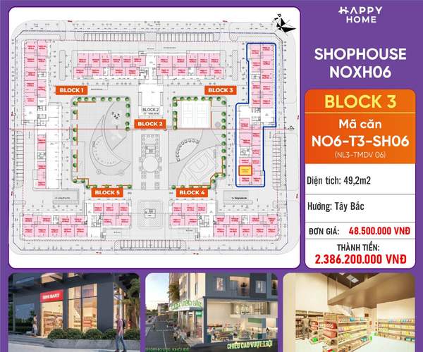Shophouse khối đế Happy Home căn NO6-T3-SH06 — phân khu NOXH06, diện tích 49,2 m², đơn giá 48,5 triệu/m², khoảng 2,39 tỷ đã gồm VAT