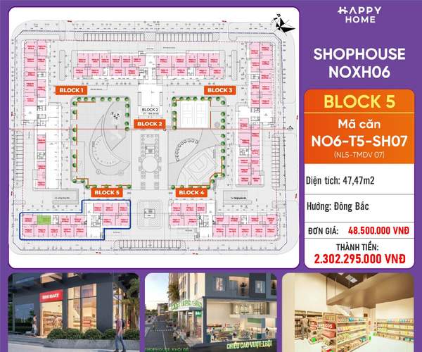Shophouse khối đế Happy Home căn NO6-T5-SH07 — phân khu NOXH06, diện tích 47,47 m², đơn giá 48,5 triệu/m², khoảng 2,30 tỷ đã gồm VAT