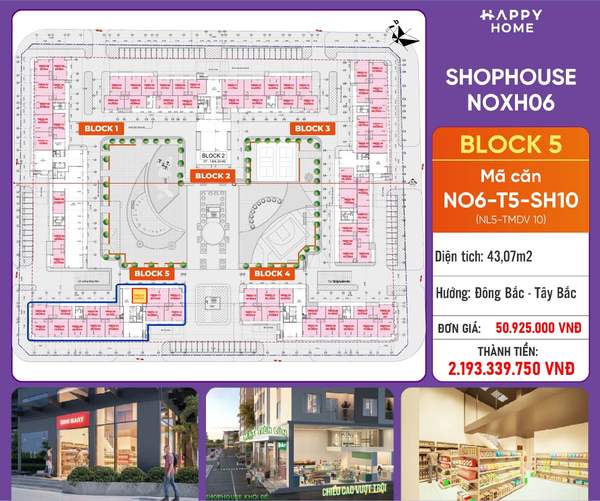 Shophouse khối đế Happy Home căn NO6-T5-SH10 — phân khu NOXH06, diện tích 43,07 m², đơn giá 50,9 triệu/m², khoảng 2,19 tỷ đã gồm VAT